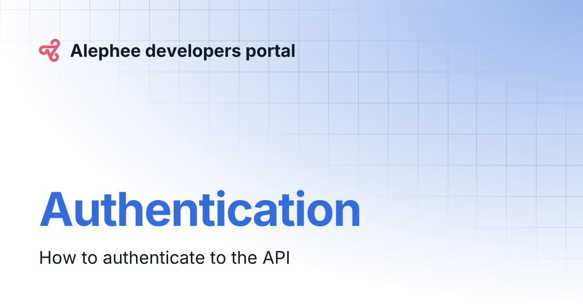 Authentication | Alephee developers portal