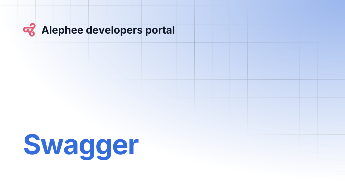 Swagger | Alephee developers portal